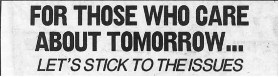 For those who care about tomorrow, let's stick to the issues